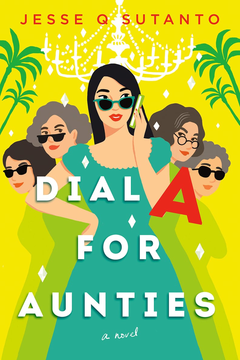 Dial A For Aunties by Jesse Q. Sutanto