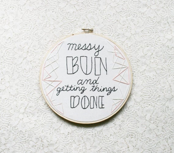 Messy Bun Embroidery Hoop