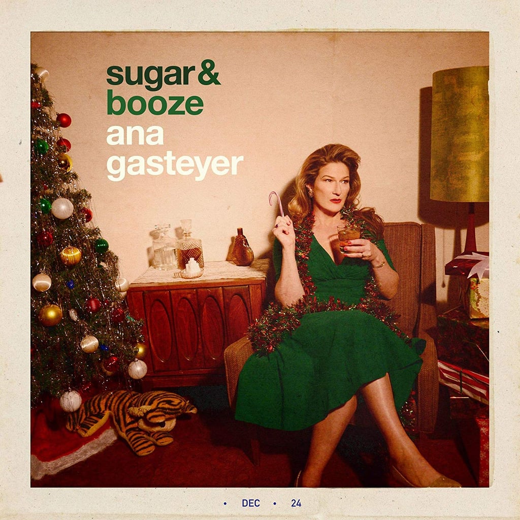 Sugar & Booze by Ana Gasteyer