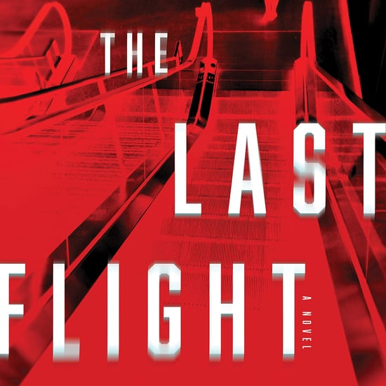 Read The Last Flight by Julie Clark Book Excerpt