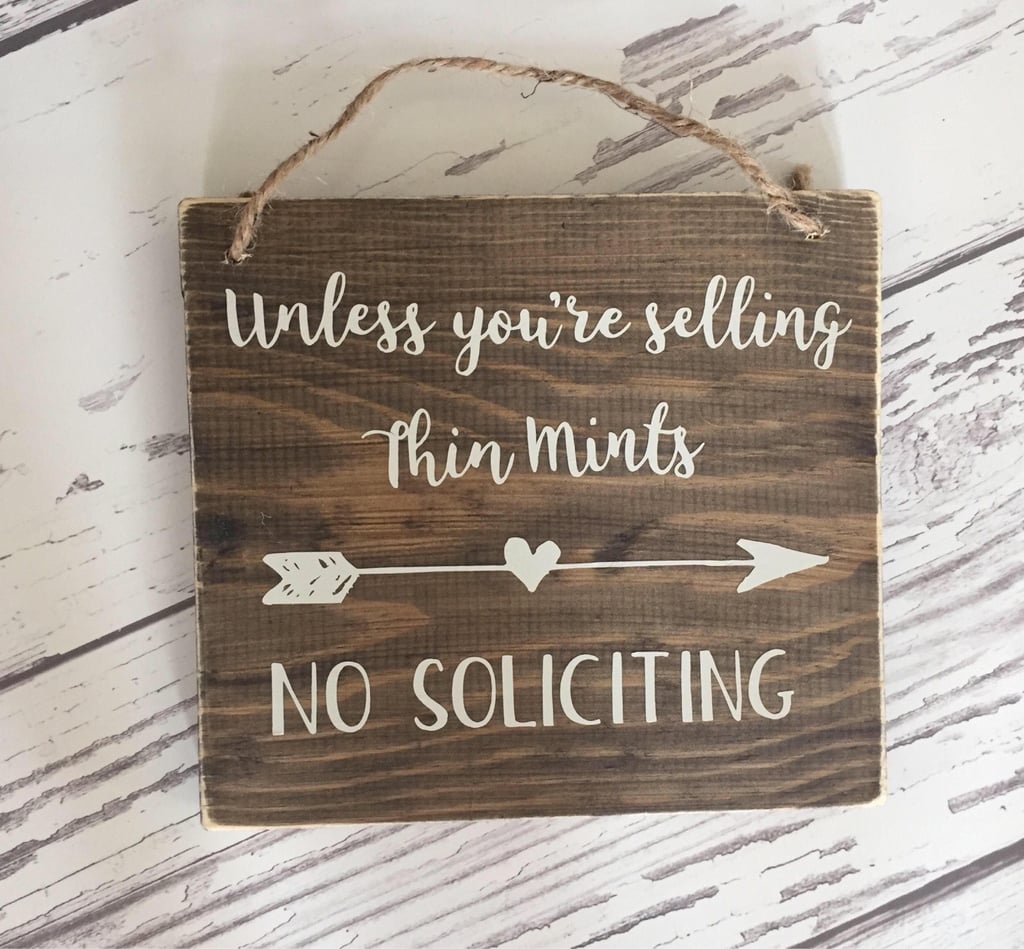 Thin Mints No Soliciting Sign with Arrow ($20)