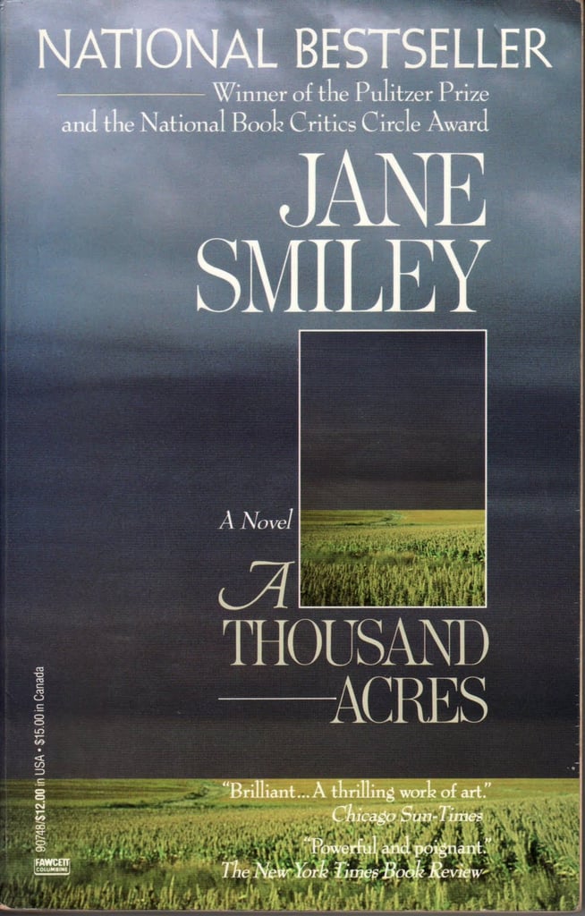 Iowa: A Thousand Acres by Jane Smiley