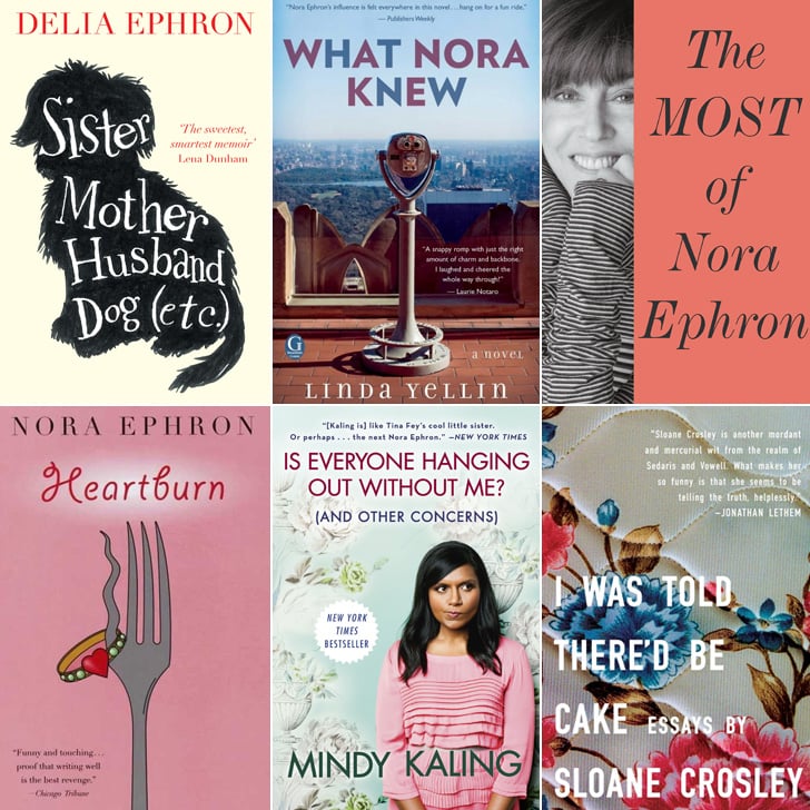 Best Nora Ephron Books POPSUGAR Love & Sex