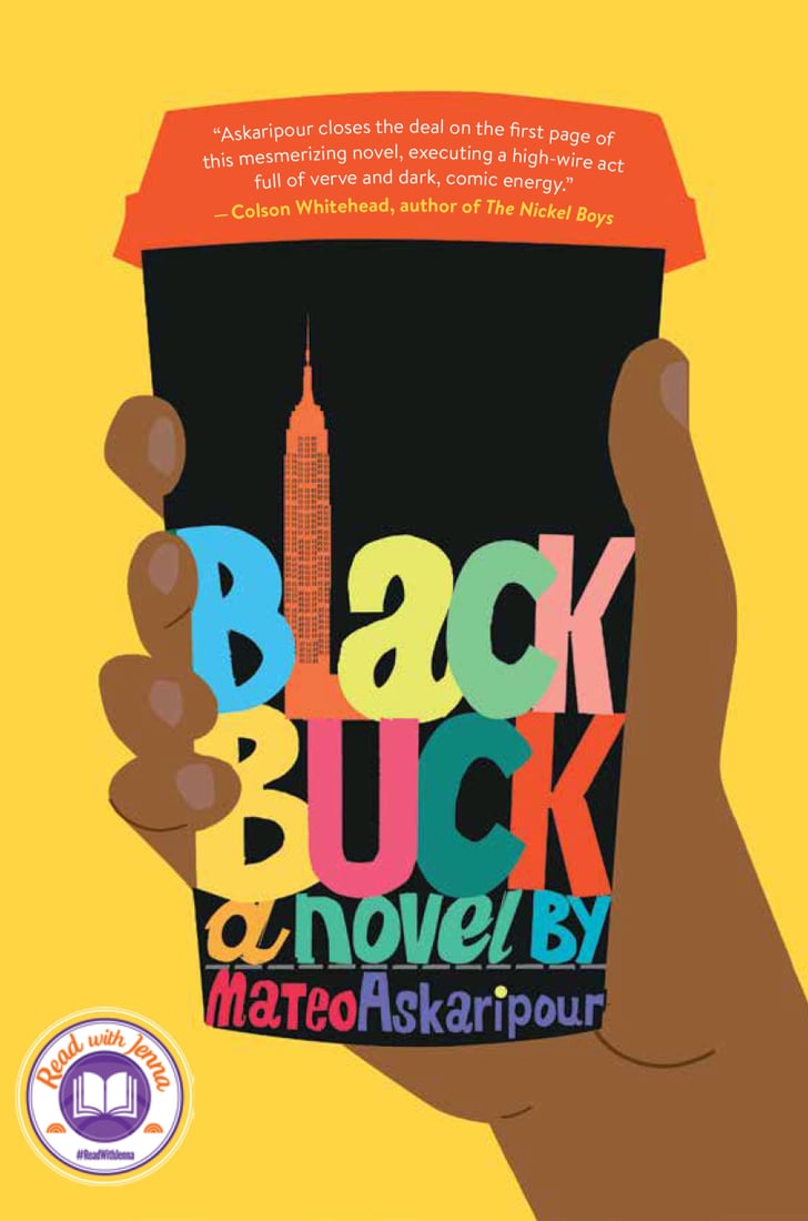 Black Buck by Mateo Askaripour Best New Books of 2021 POPSUGAR