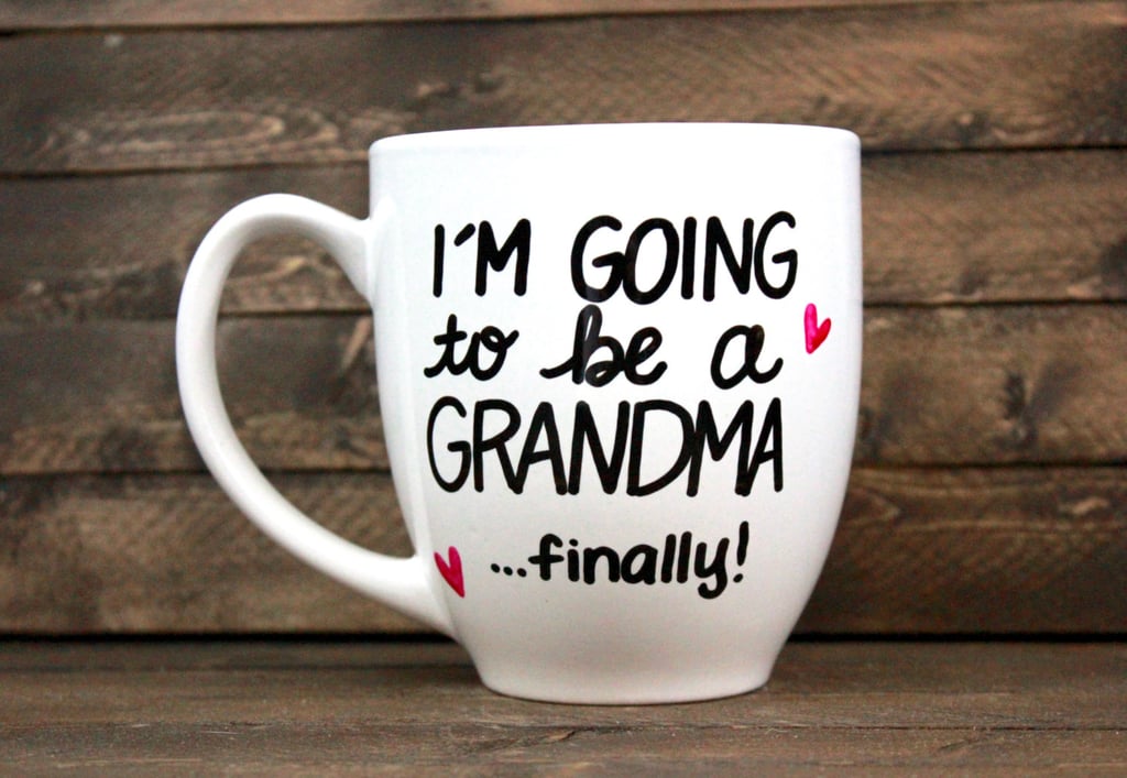 Finally Going to Be a Grandma