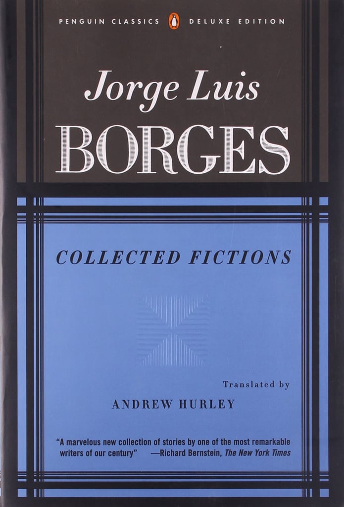 Collected Fictions by Jorge Luis Borges