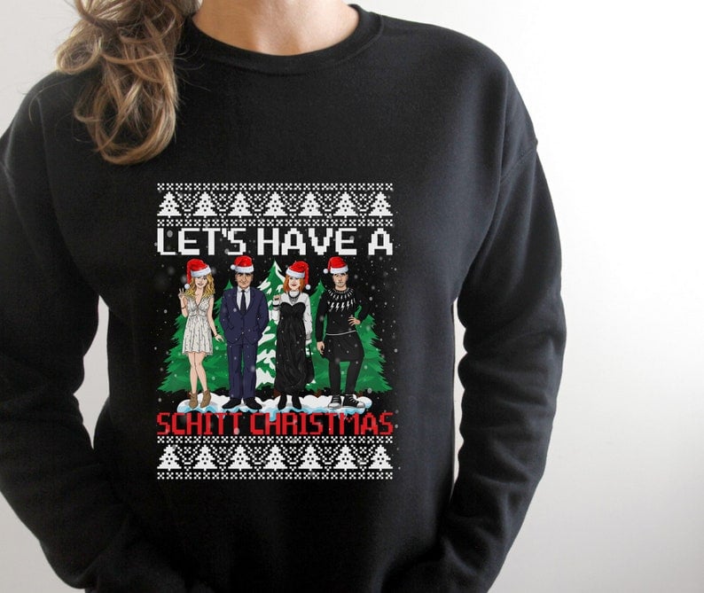 Let's Have a Schitt Christmas Sweater