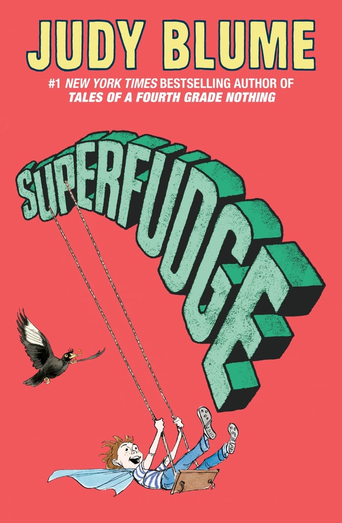 朱迪·布鲁姆最好的书:“Superfudge”