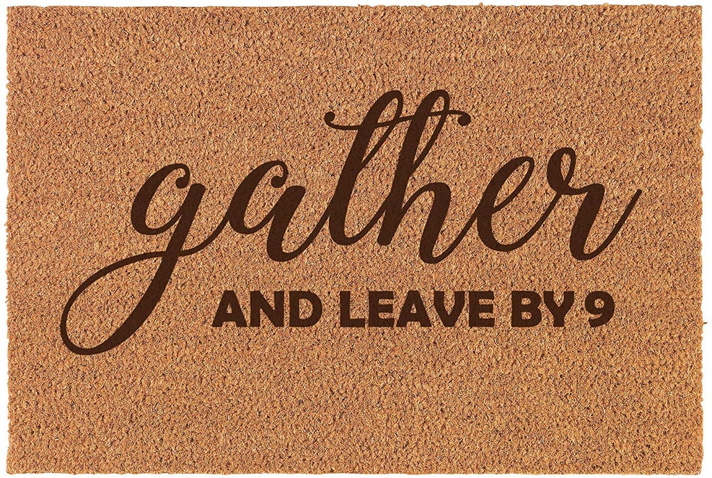 Gather and Leave by 9 Doormat