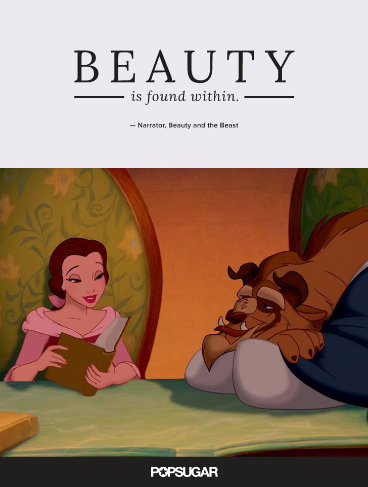 Beauty Is Found Within Best Disney Love Quotes Popsugar Middle East Smart Living Photo