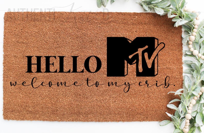 MTV Cribs Doormat