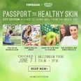 Healthier Skin Is Coming to Chicago: RSVP Now