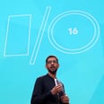 Here's Everything You Might've Missed From Google's Annual Developer Conference