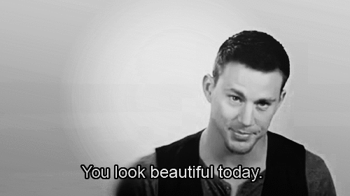 He makes you feel special, like you're the only girl in the room. Done.