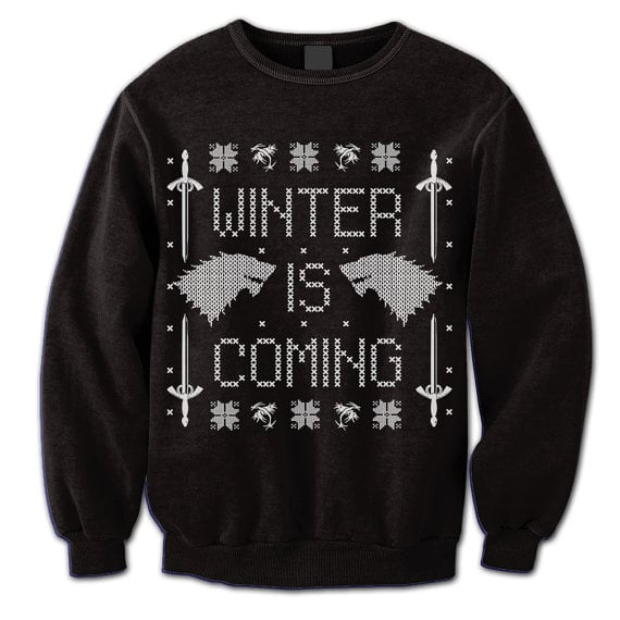 "Winter Is Coming" Sweatshirt