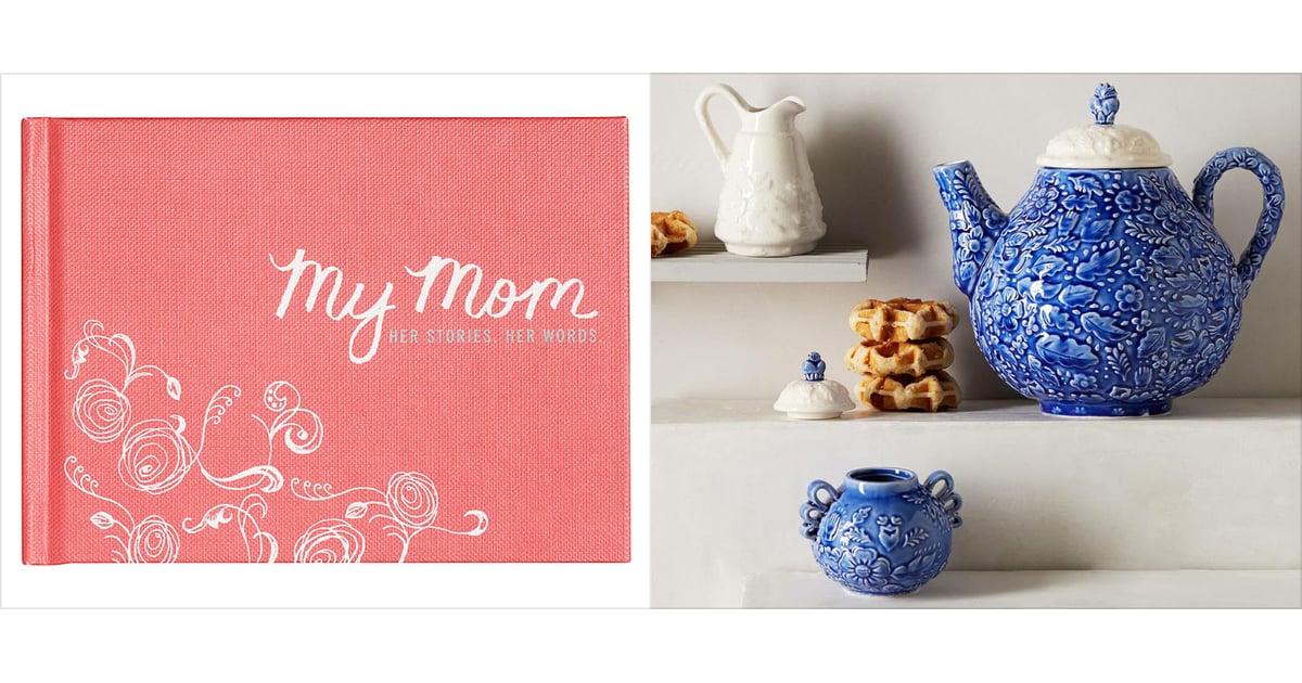 Nostalgic Mothers Day Ts Popsugar Love And Sex 