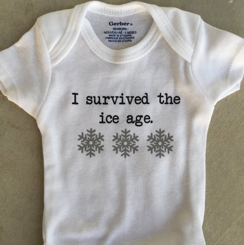 "I Survived the Ice Age" Onesie