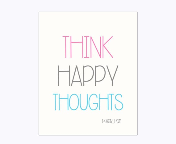think happy thoughts