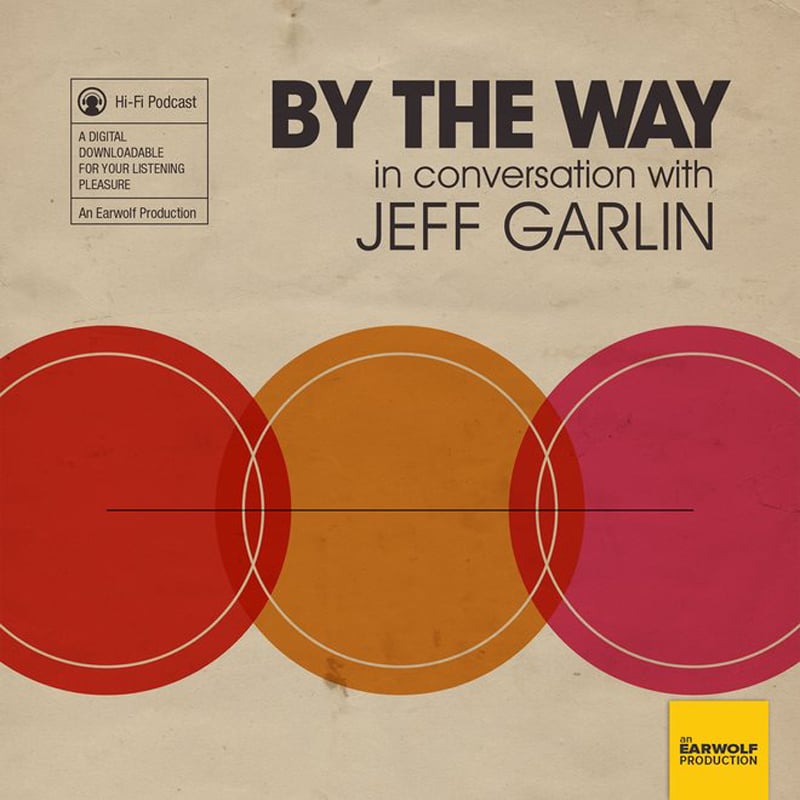 By the Way, in Conversation With Jeff Garlin