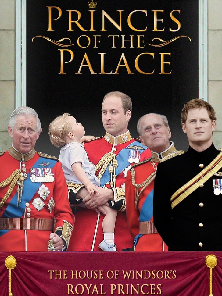 Princes of the Palace Best Documentaries About the Royal Family