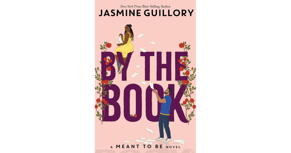 By the Book by Jasmine Guillory Best New Books of 2022 So Far