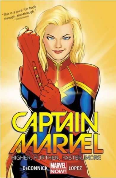 Captain Marvel Volume 1: Higher, Further, Faster, More ($18)