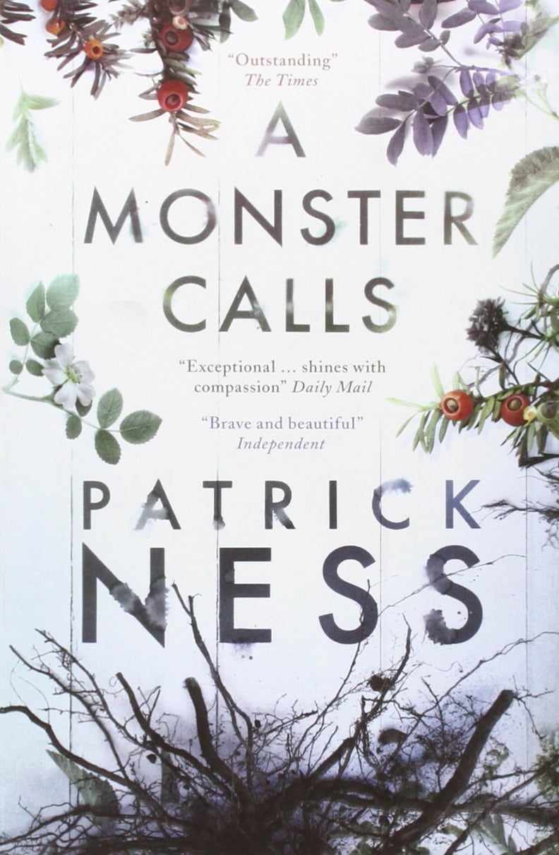 A Monster Calls by Patrick Ness (in theaters Oct. 14; targeted to teens)