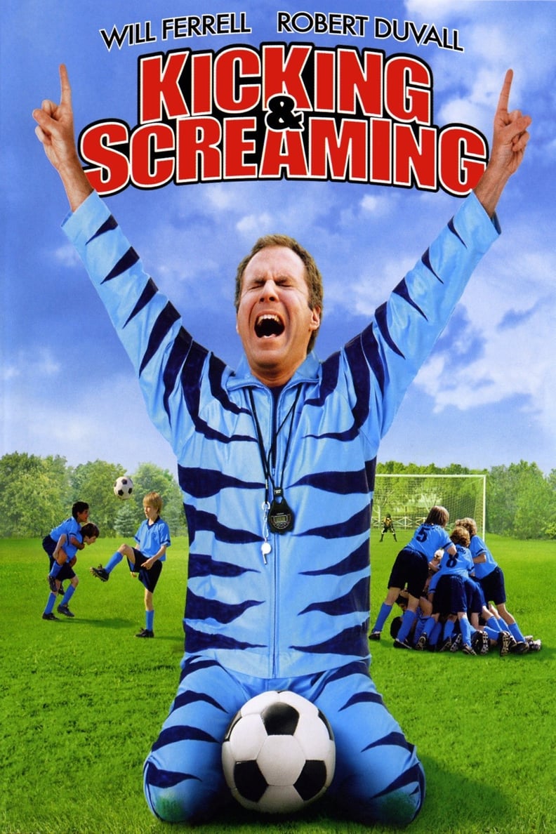 Kicking & Screaming