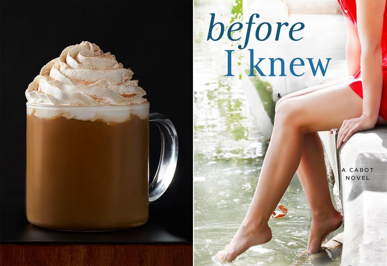 Cinnamon Dolce Latté / Before I Knew by Jamie Beck
