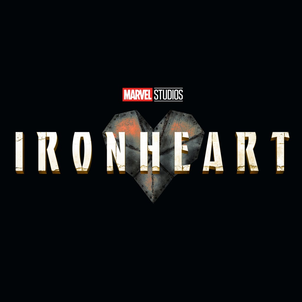 “Ironheart”