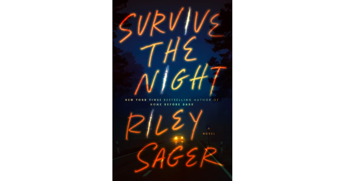 survive the night riley sager book review