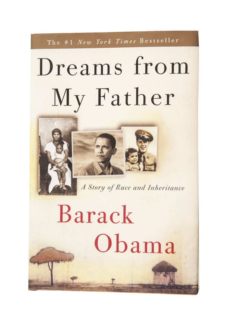 Dreams From My Father: A Story of Race and Inheritance by Barack Obama