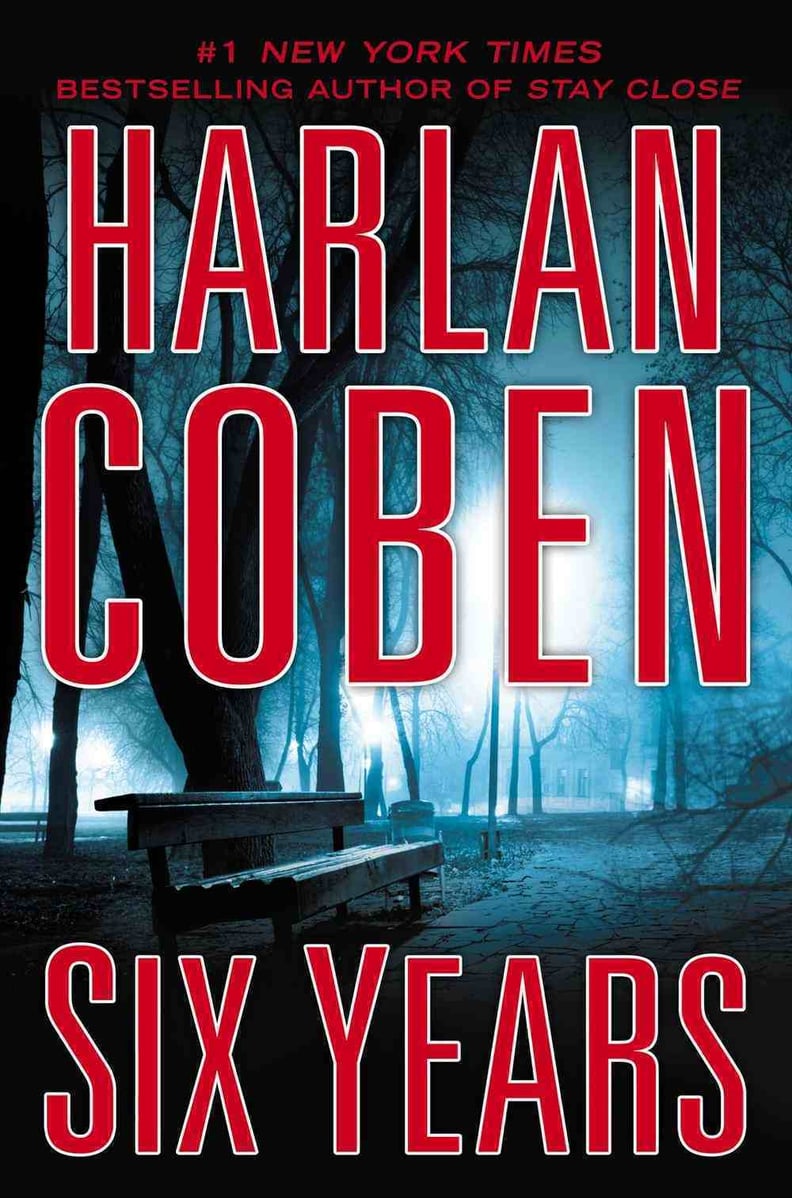 Six Years by Harlan Coben