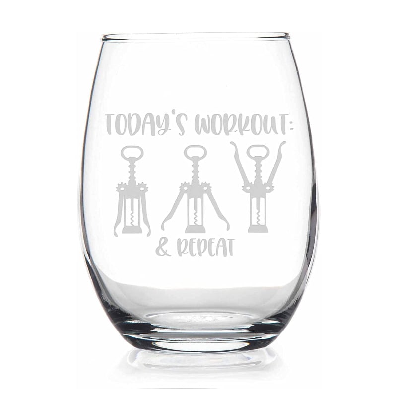 'Today's Workout' Stemless Wine Glass
