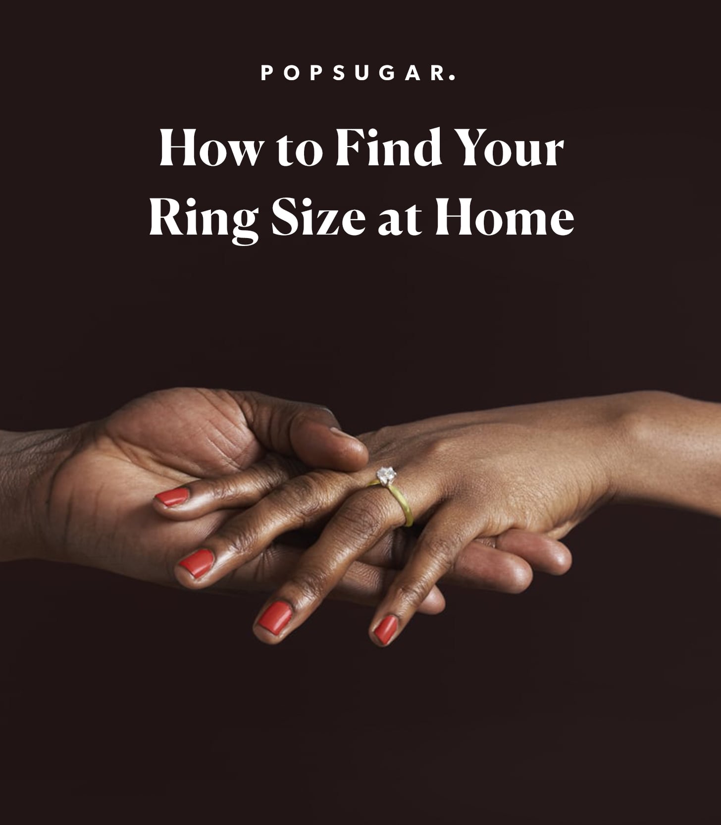 Discover Your Perfect Fit: How to Find Your Ring Size at Home