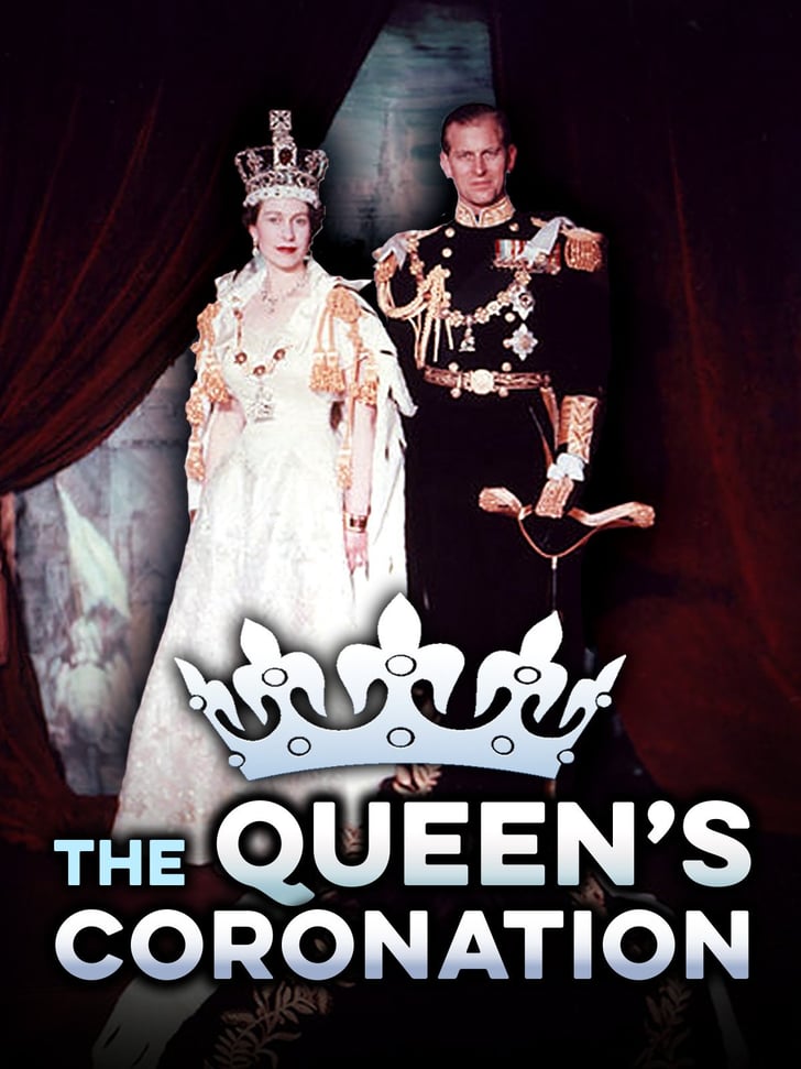 The Queen's Coronation Best Documentaries About the Royal Family