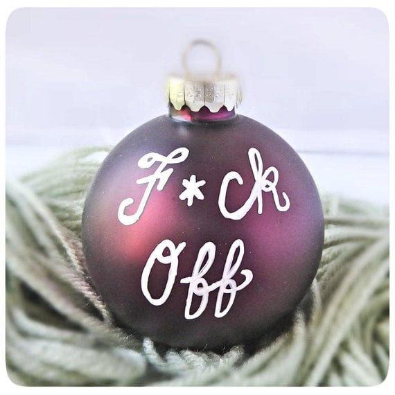 F*ck Off Funny christmas decorations