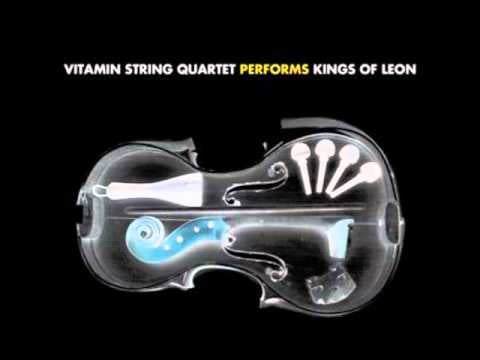 "Use Somebody" by Vitamin String Quartet