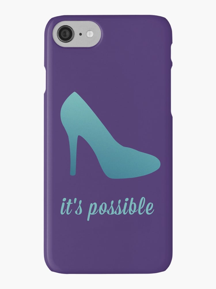 "It's Possible" Cinderella slipper case