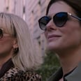 Sandra Bullock and Cate Blanchett Plan the Ultimate Heist in the New Ocean's 8 Trailer
