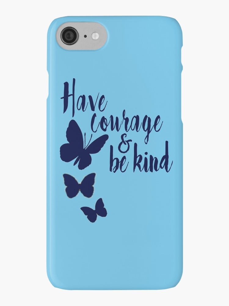 Have Courage and Be Kind case