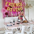 Pinterest Reveals the 5 Hottest Friendsgiving Trends
