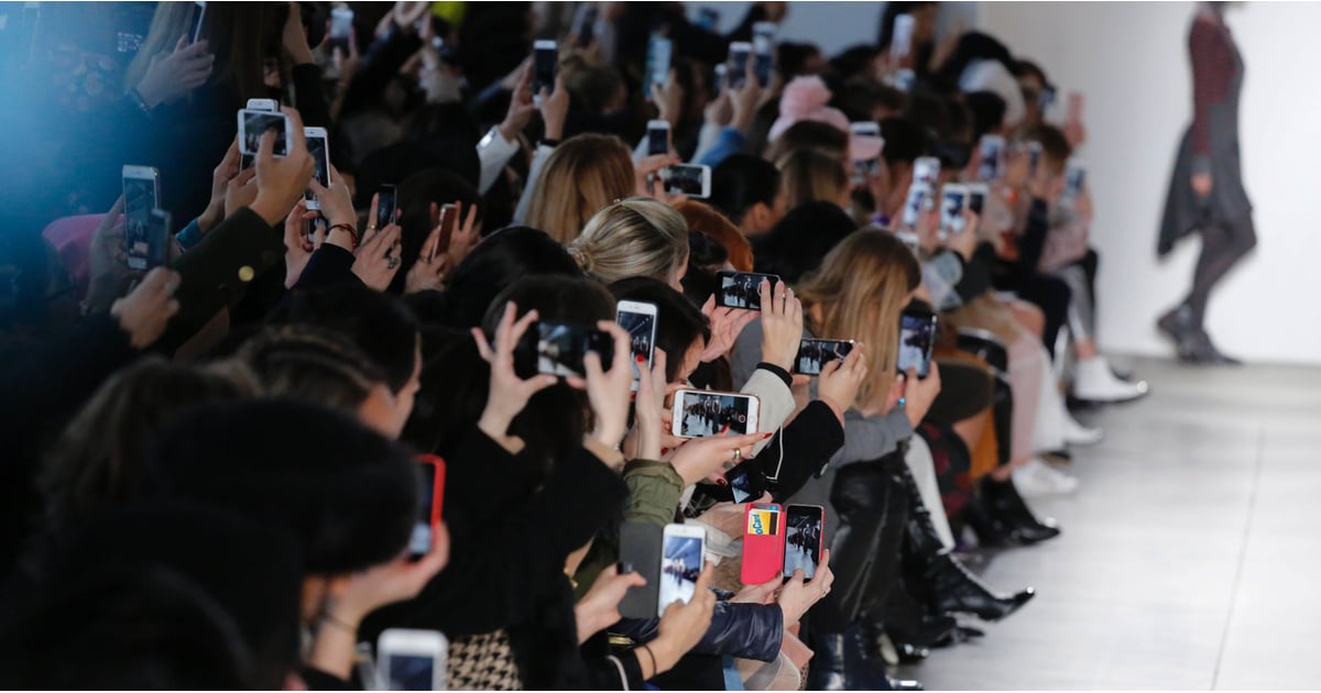 Social Media's Effect on Fashion Week POPSUGAR Fashion