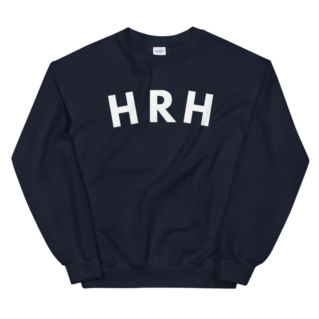 MirrorMeg "HRH" Collection Sweatshirt