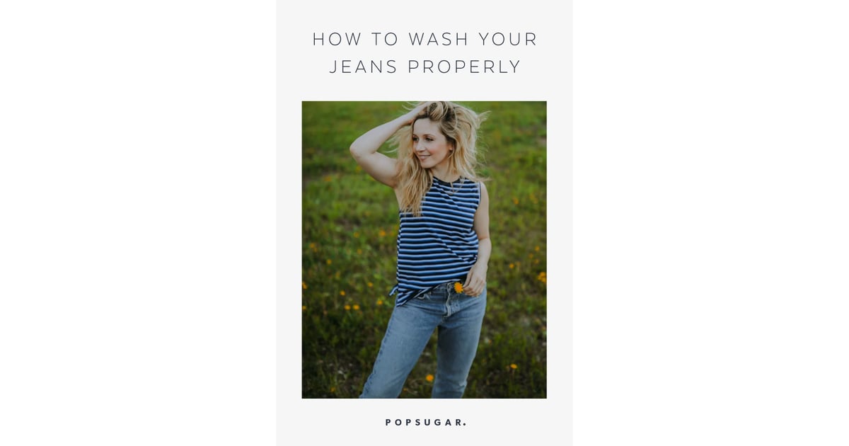 How to Wash Jeans POPSUGAR Fashion UK Photo 6
