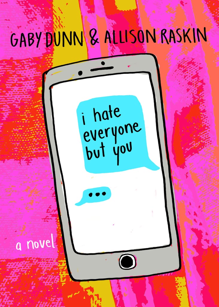 I Hate Everyone but You I Hate Everyone but You