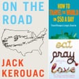 18 Books to Fuel Your Wanderlust