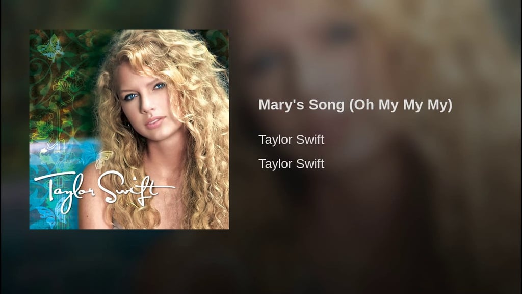 "Mary's Song (Oh My My My)"