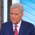 Alex Trebek Bravely Opens Up About His Cancer Battle: "It Brings Tears to My Eyes"