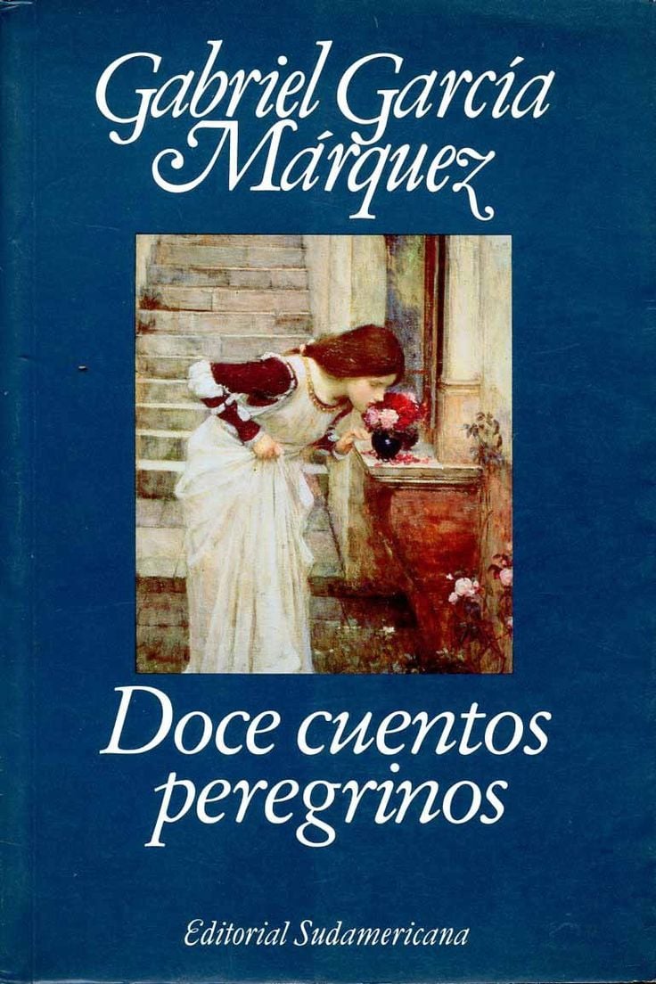 Doce Cuentos Peregrinos by Gabriel García Márquez